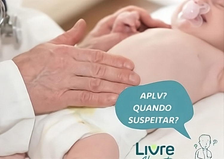 Quando suspeitar de APLV em bebê em aleitamento materno exclusivo?