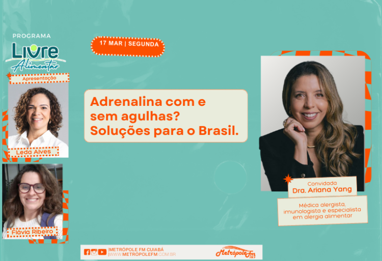 Adrenalina com e sem agulhas? Soluções para o Brasil.