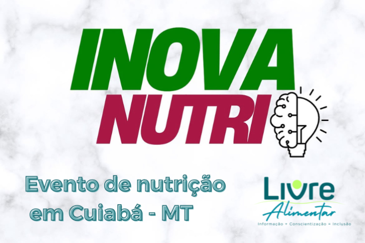 Nutricionistas de Mato Grosso se unem e realizam o 1º Inova Nutri em Cuiabá