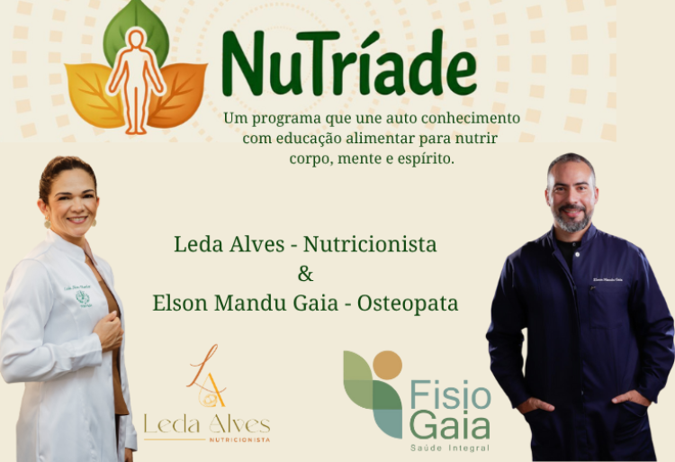 Programa NuTríade - Nutrindo corpo, mente e espírito, está com inscrições abertas por tempo limitado