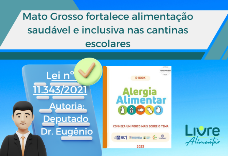 Mato Grosso fortalece alimentação saudável e inclusiva nas cantinas escolares